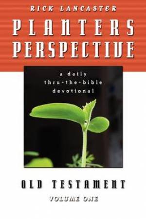 Planters Perspective By Rick Lancaster (Paperback) 9781600390982