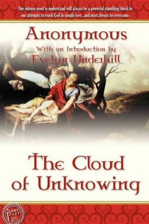 The Cloud of Unknowing By Anonymous (Paperback) 9781600391095