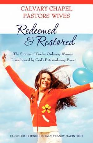 Redeemed & Restored By Hesterly June Macintosh Sandi (Paperback)