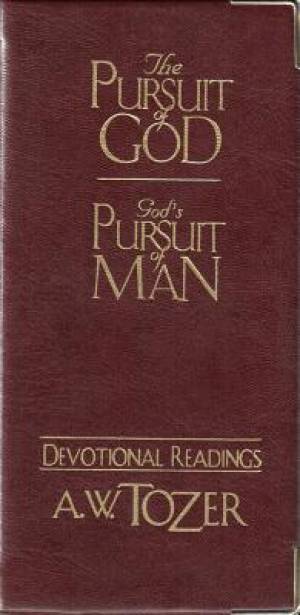 The Pursuit Of God God's Pursuit Of Man Devotional (Leather)