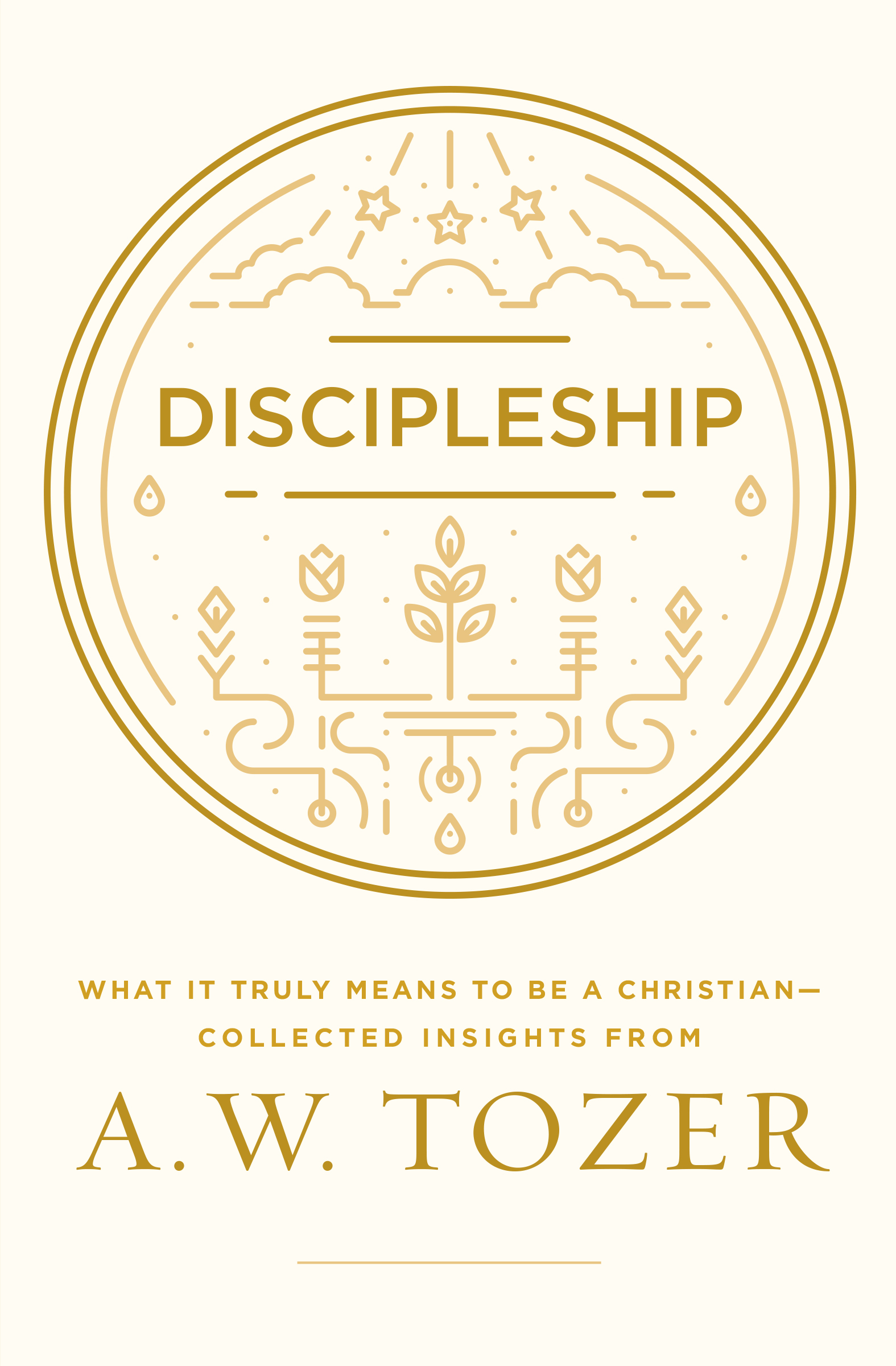 Discipleship By Tozer A W (Paperback) 9781600668043