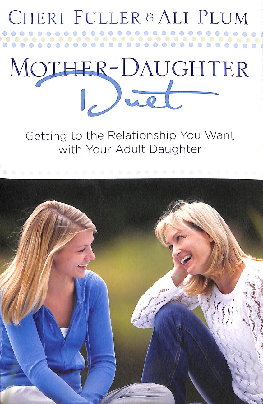 Mother Daughter Duet By Ali Plum Cheri Fuller (Paperback)