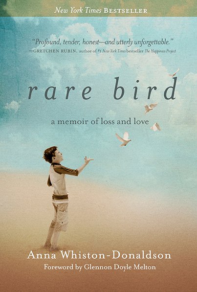 Rare Bird A Memoir of Loss and Love