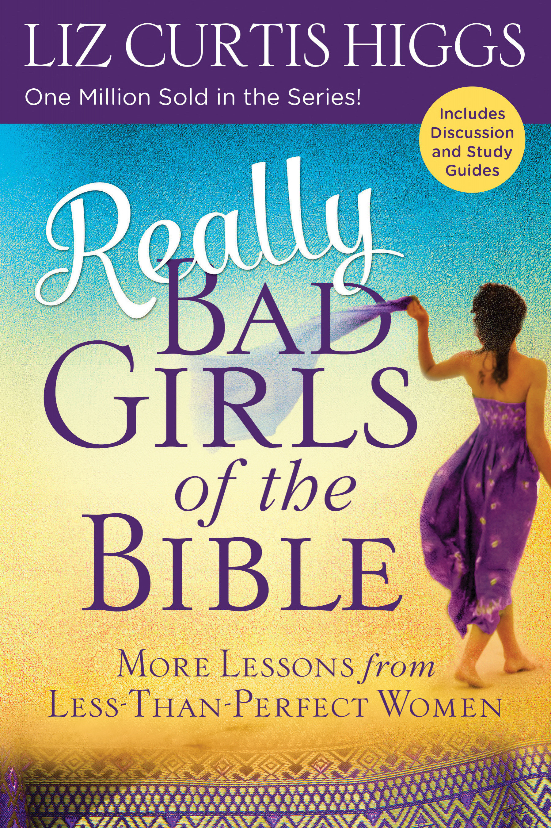 Really Bad Girls Of The Bible By Liz Curtis Higgs Free Delivery 9781601428615 3799