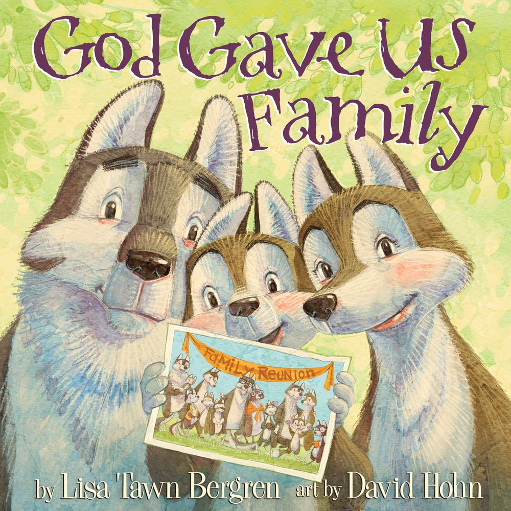 God Gave Us Family By Lisa Tawn Bergren (Hardback) 9781601428769