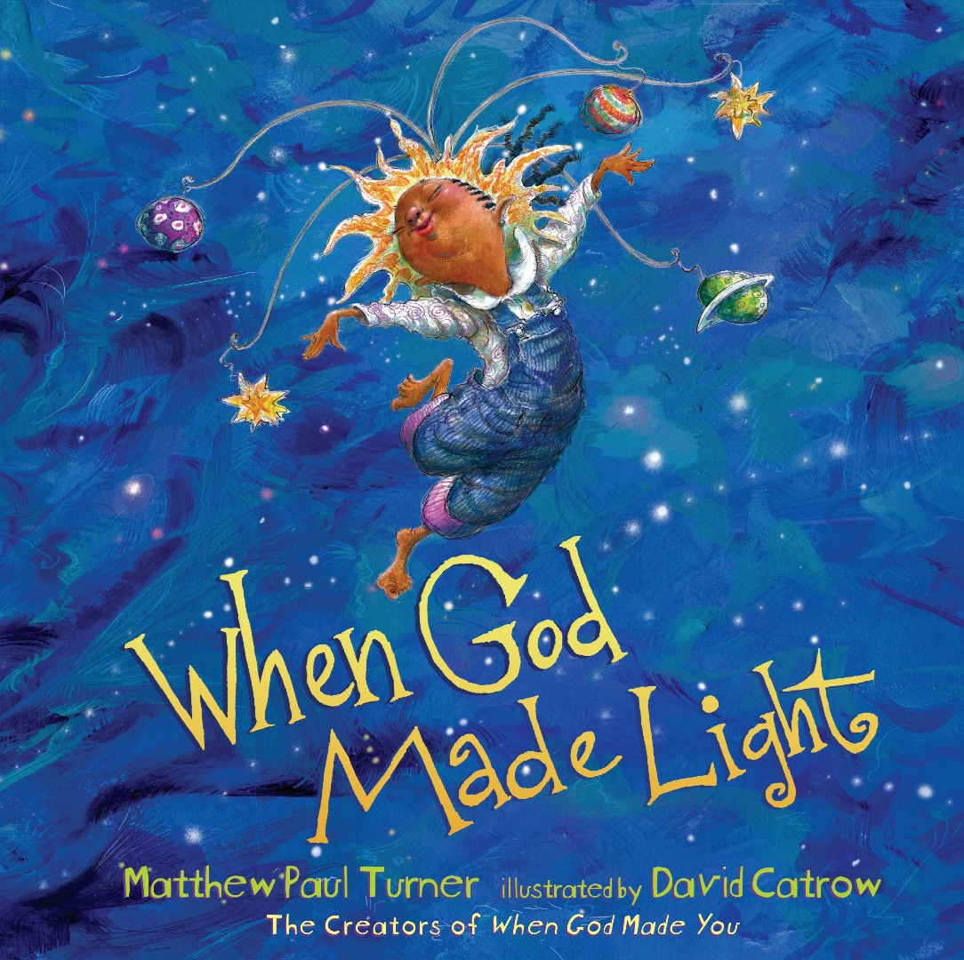 When God Made Light By Matthew Paul Turner (Hardback) 9781601429209