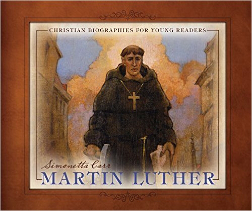 Martin Luther By Carr Simonetta (Hardback) 9781601784544