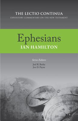 Ephesians By Ian Hamilton (Paperback) 9781601785411