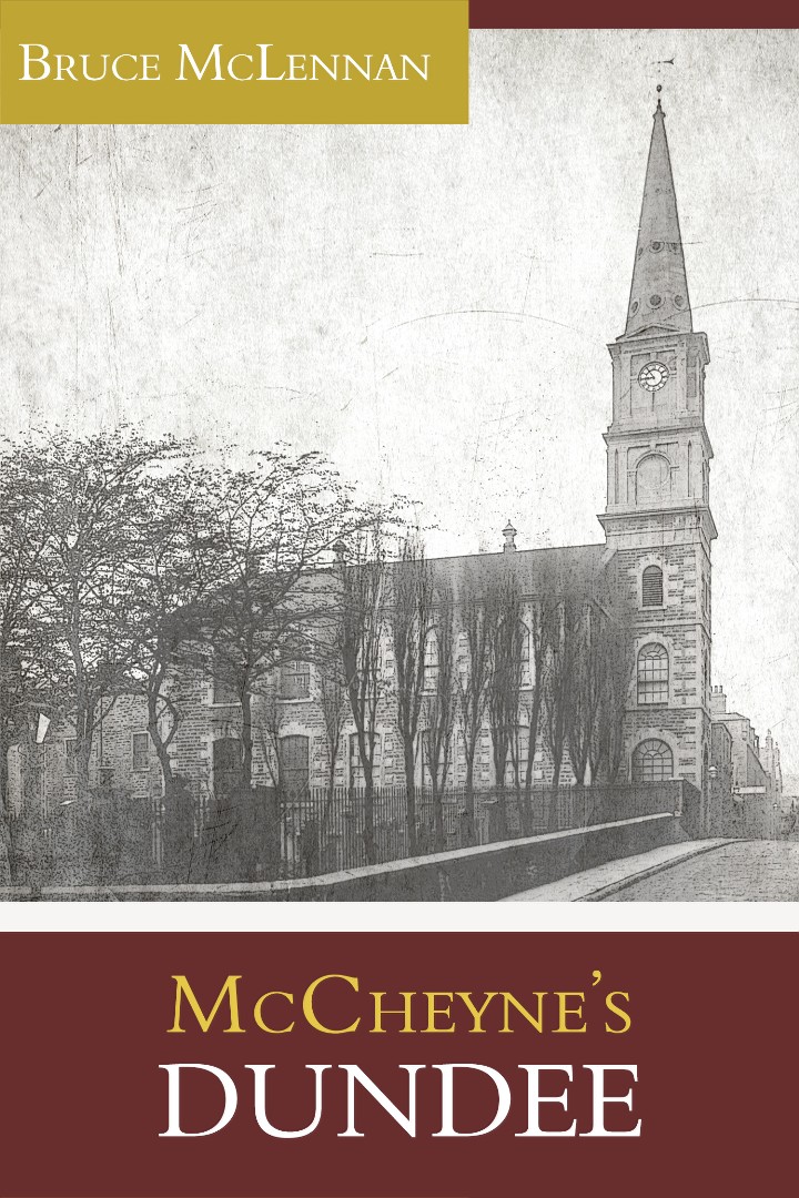 Mc Cheyne's Dundee By Mc Lennan Bruce (Paperback) 9781601785909