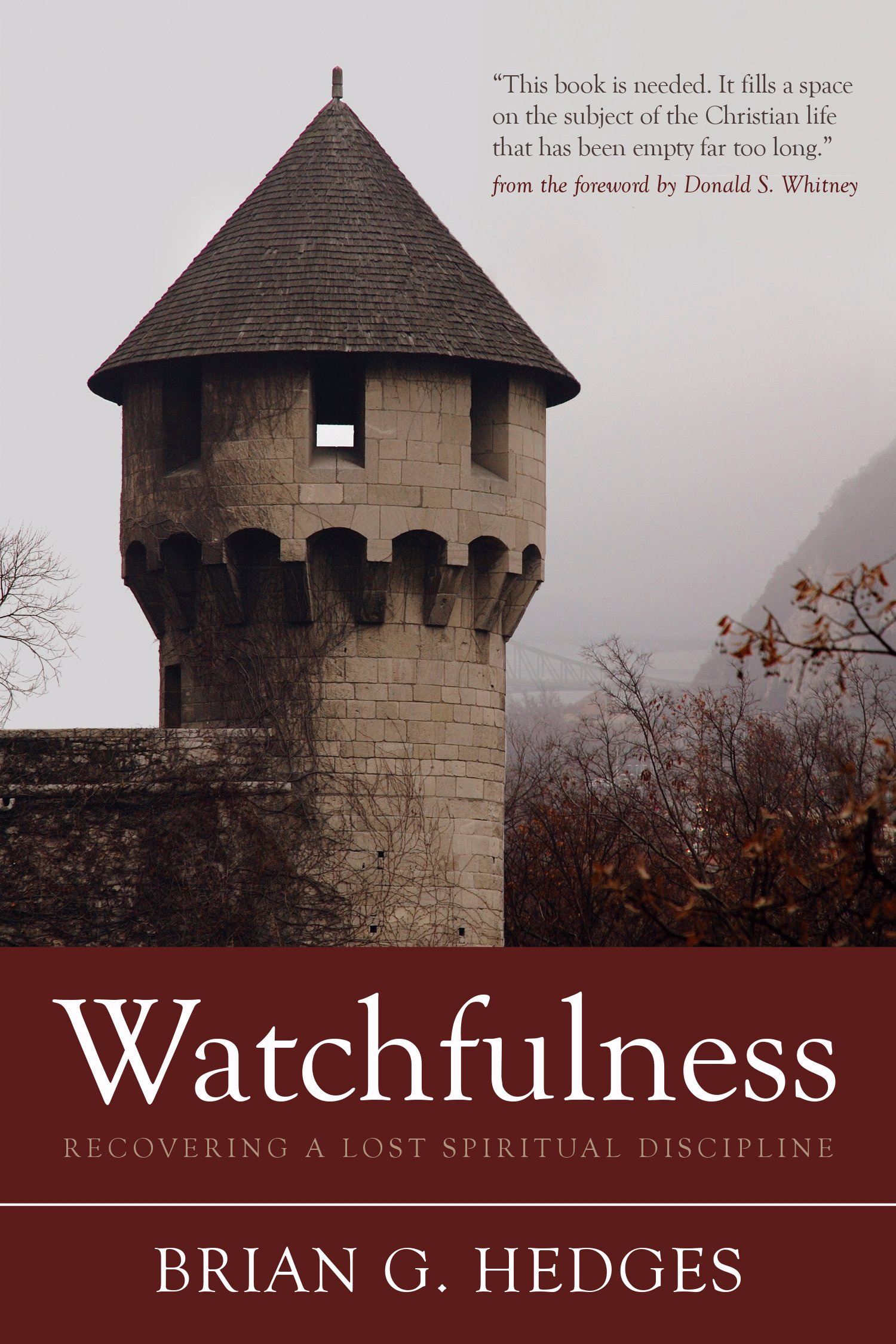 Watchfulness By Hedges Brian G (Paperback) 9781601785947