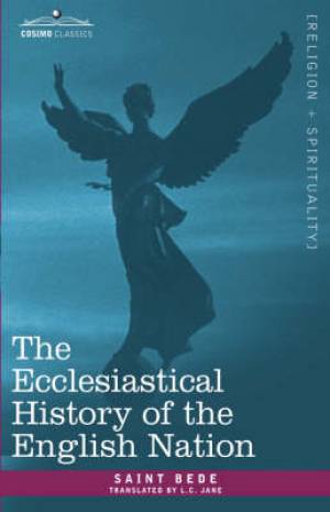 Ecclesiastical History Of The English Nation By St Bede (Paperback)