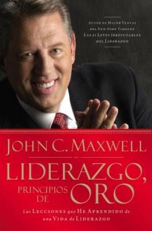 Liderazgo principios de oro By John C Maxwell (Paperback)