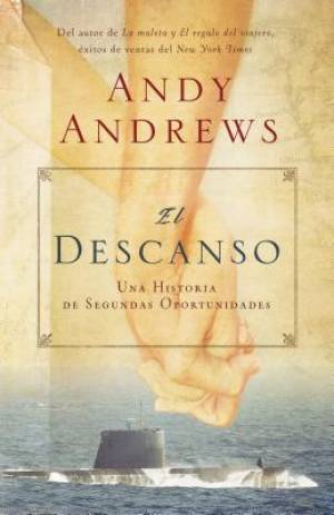 El descanso By Andy Andrews (Paperback) 9781602554221