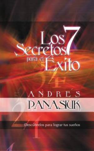 Los 7 Secretos Para El Exito By Andres Panasiuk (Paperback)