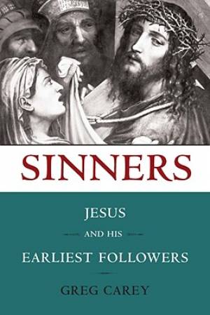 Sinners By Greg Carey (Paperback) 9781602581463