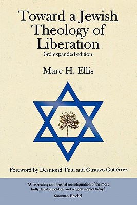 Toward a Jewish Theology of Liberation Foreword by Desmond Tutu and G