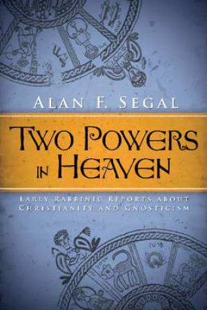 Two Powers In Heaven By Alan F Segal (Paperback) 9781602585492