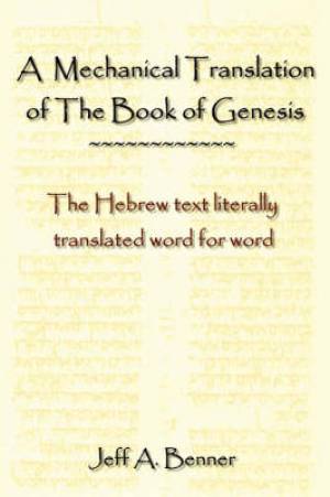 A Mechanical Translation of the Book of Genesis