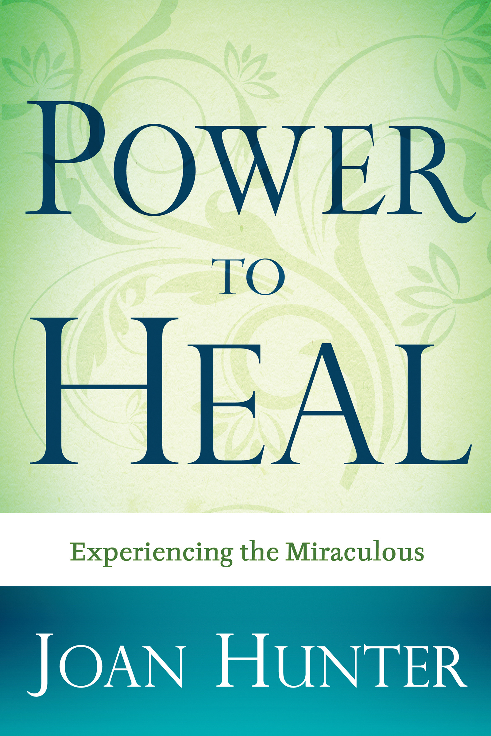 Power To Heal By Joan Hunter (Paperback) 9781603741118