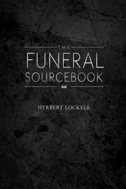 Funeral Sourcebook By Lockyer Herbert (Hardback) 9781603746397