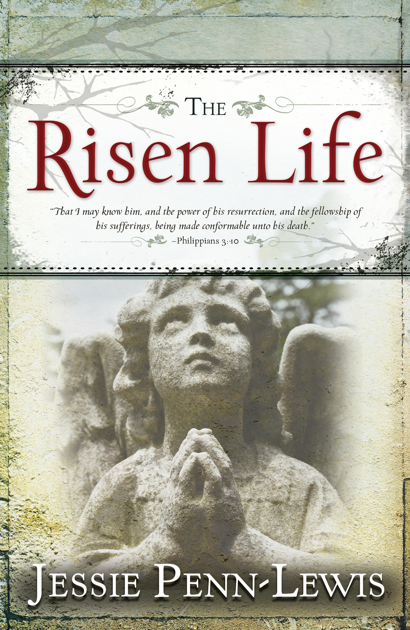 The Risen Life By Penn-Lewis Jessie (Paperback) 9781603749107