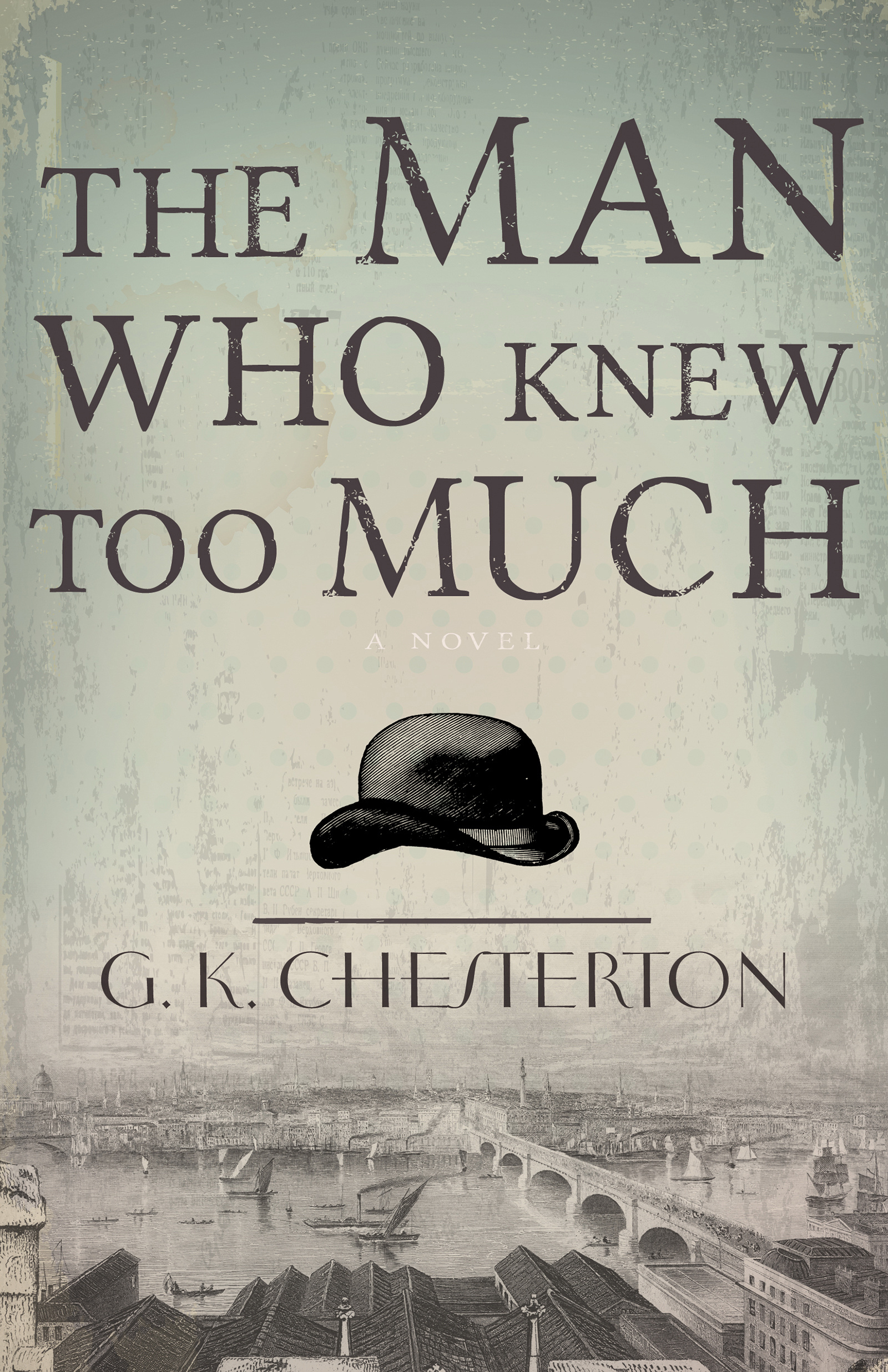 The Man Who Knew Too Much By G K Chesterton (Paperback) 9781603749640