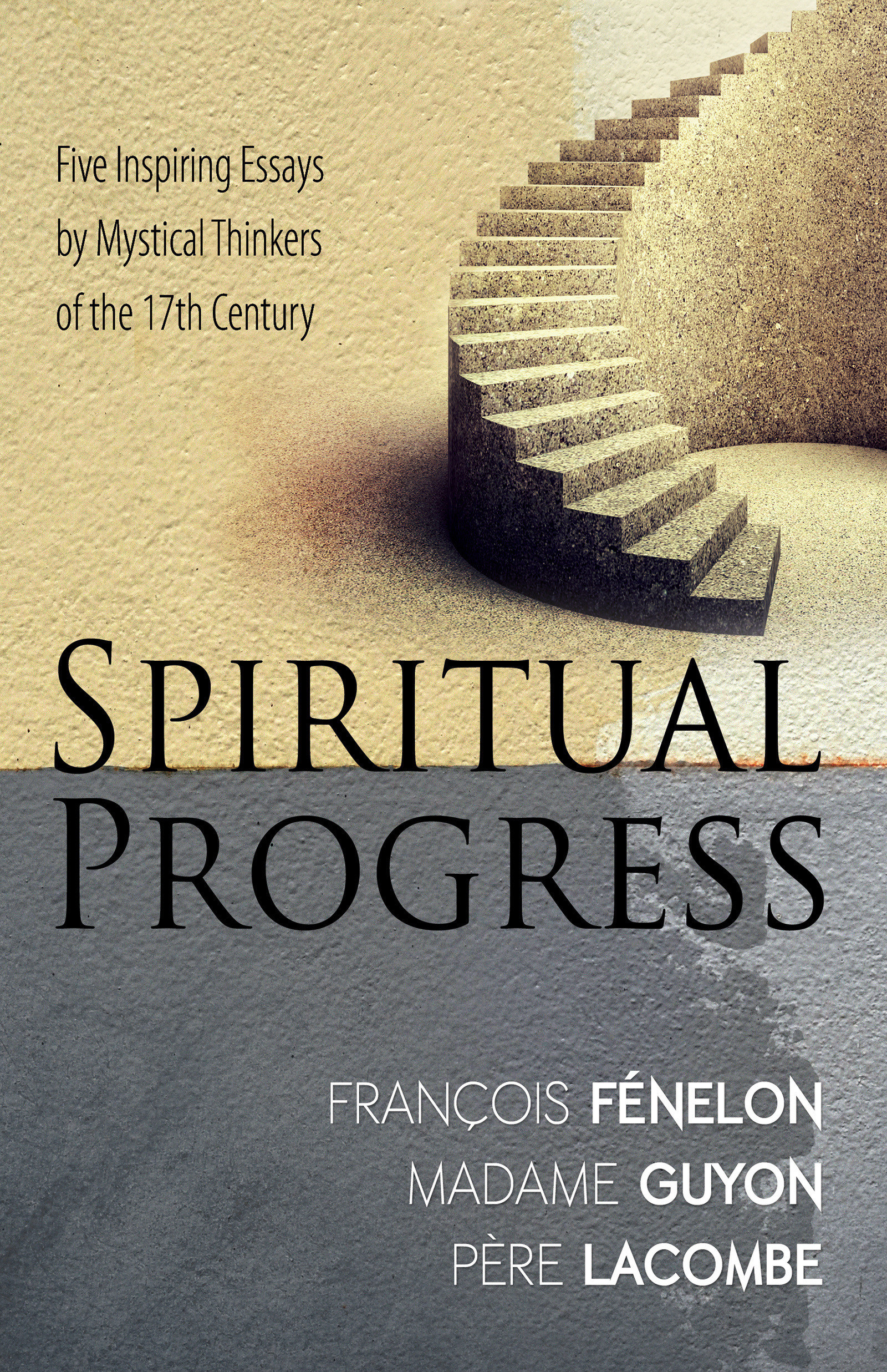 Spiritual Progress By Fenelon Francis Guyon Madam (Paperback)