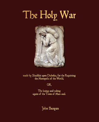 The Holy War By John Bunyan (Paperback) 9781603864589