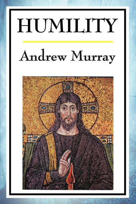 Humility By Andrew Murray (Paperback) 9781604593068