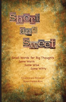 Short and Sweet Small Words for Big Thoughts