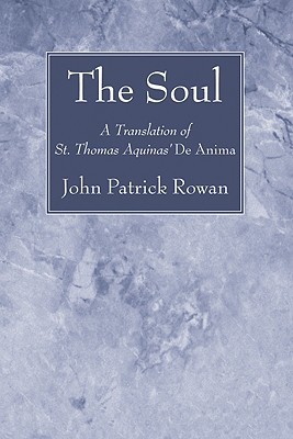 The Soul By Rowan John Patrick (Paperback) 9781606082560