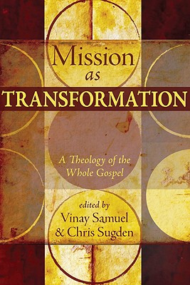 Mission as Transformation By Samuel Vinay Sugden Chris (Paperback)