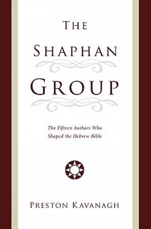 The Shaphan Group By Preston Kavanagh (Paperback) 9781606086117