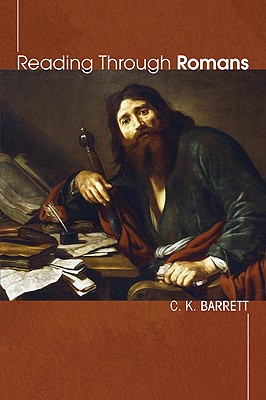 Reading Through Romans By Barrett C K (Paperback) 9781606087213