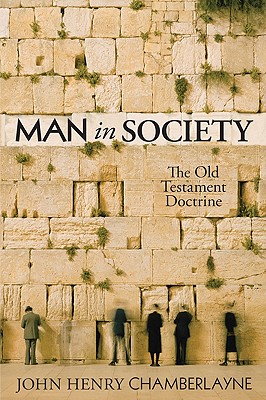 Man in Society By Chamberlayne John Henry (Paperback) 9781606087275