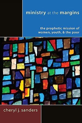 Ministry at the Margins The Prophetic Mission of Women Youth & the P