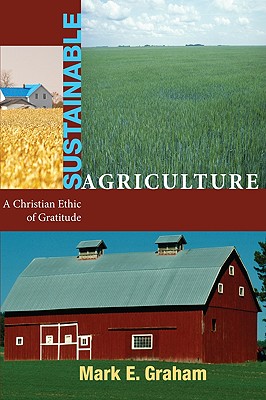 Sustainable Agriculture By Graham Mark E Graham (Paperback)