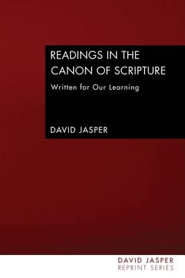 Readings in the Canon of Scripture By Jasper David (Paperback)