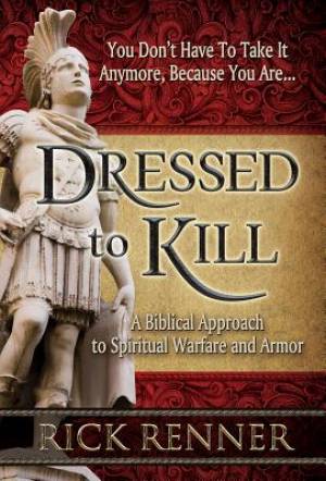 Dressed To Kill By Renner Rick (Paperback) 9781606837511