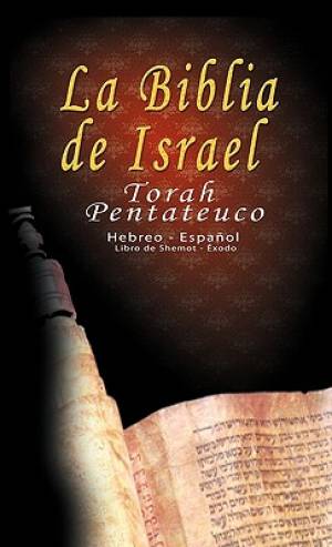 La Biblia De Israel Torah Pentateuco Hebreo - Espa