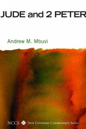 Jude And 2 Peter By Andrew M Mbuvi (Paperback) 9781608990139