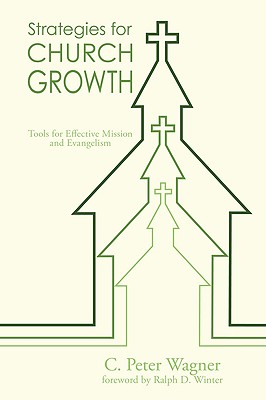 Strategies for Church Growth By Wagner C Peter (Paperback)