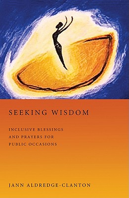 Seeking Wisdom By Aldredge-Clanton Jann (Paperback) 9781608996018