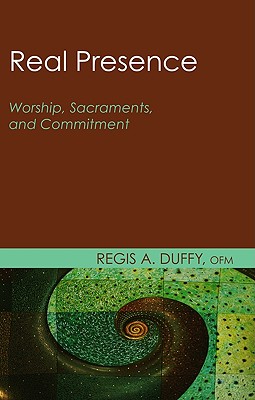 Real Presence By Duffy Regis a Ofm (Paperback) 9781608996100