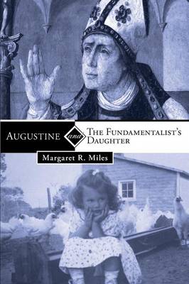 Augustine And The Fundamentalist's Daughter (Paperback) 9781608997596