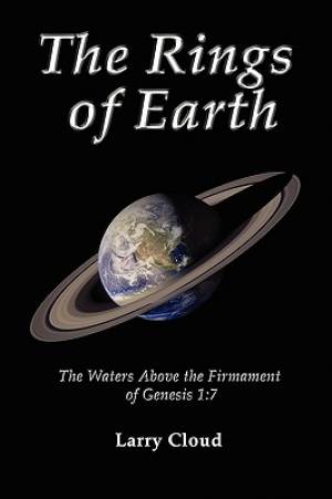 THE Rings of Earth By Larry Cloud (Paperback) 9781609100988