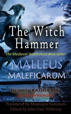 Malleus Maleficarum By Kramer Heinrich (Hardback) 9781609423575