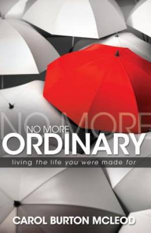 No More Ordinary Paperback Book By Carol Mc Leod (Paperback)