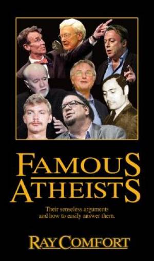 Famous Atheists Paperback By Comfort Ray (Paperback) 9781610361347