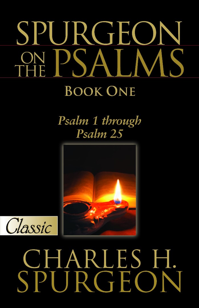 Spurgeon On The Psalms Book 1 Psalms 1-25 By Spurgeon C H (Paperback)